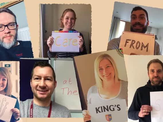 Staff from The King's School have been sharing their messages of support.