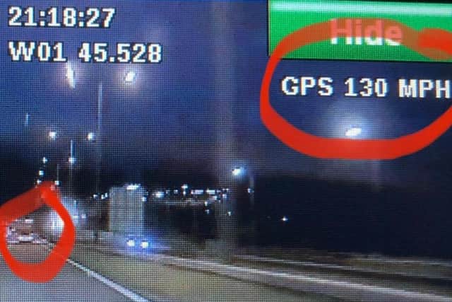 The driver was caught at speeds at 130mph