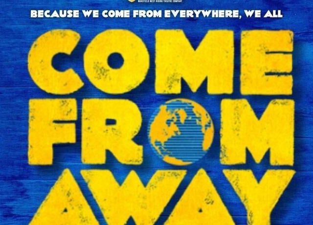 Adapted by Wakefield West Riding Theatre Company, this smash hit show shares the incredible real-life story of the 7,000 air passengers from all over the world who were grounded in Canada during the wake of 9/11, and the small Newfoundland community that invited these ‘come from aways’ into their lives with open hearts.