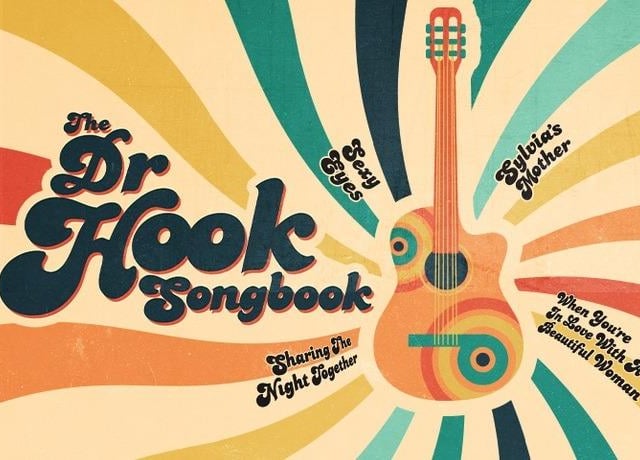 The Dr. Hook Songbook breathes new life into the Dr. Hook catalogue with their sensational live concert, recreated for the stage by talented young singer and songwriter, Billy Shannon, and his spectacular live band.