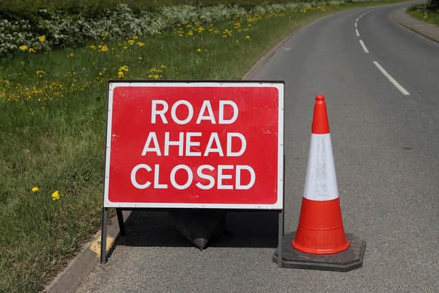 Road closures for motorists to avoid