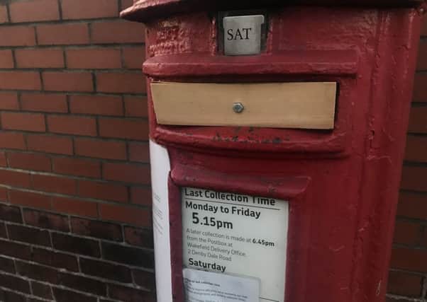 The post box on Agbrigg Road has been closed after dog excrement was forced through the slot.
