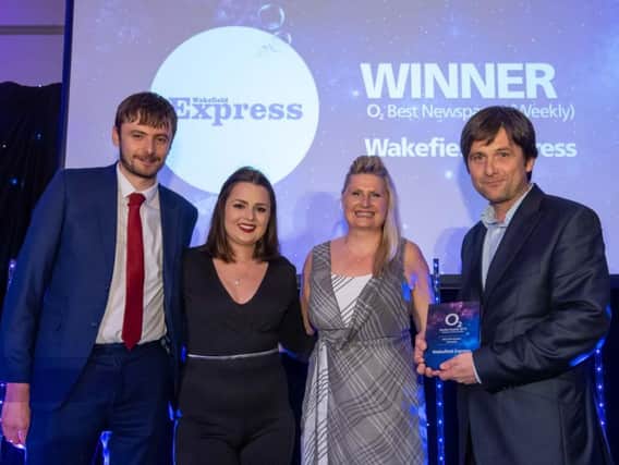 Your Wakefield Express has been named Yorkshires weekly newspaper of the year at the O2 Media Awards 2019.