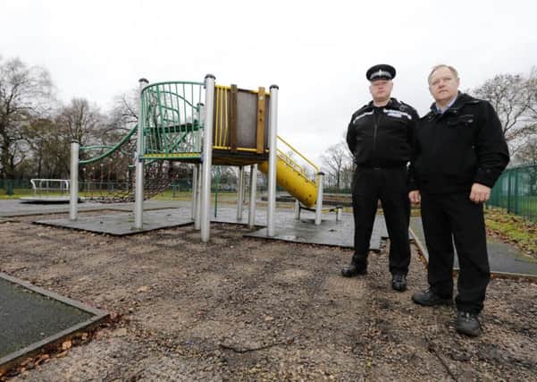 Vandals have caused £40,000 worth of damage at Queen's Park. They have ripped up rubber matting, fences, trees and set fire to them.Stephen Hyde and Acting Sgt Dave Walker