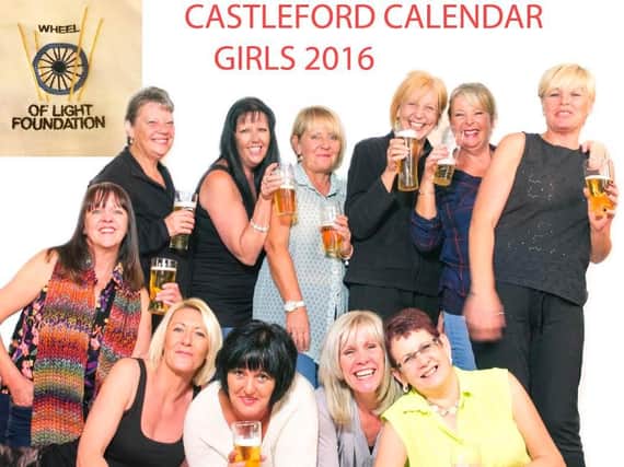 Castleford's calendar girls raise funds for the Wheel of Light foundation