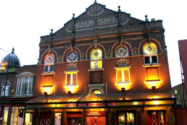 Wakefield Theatre Royal.